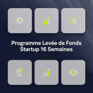 Programme Levée de Fonds Startup 16 Semaines